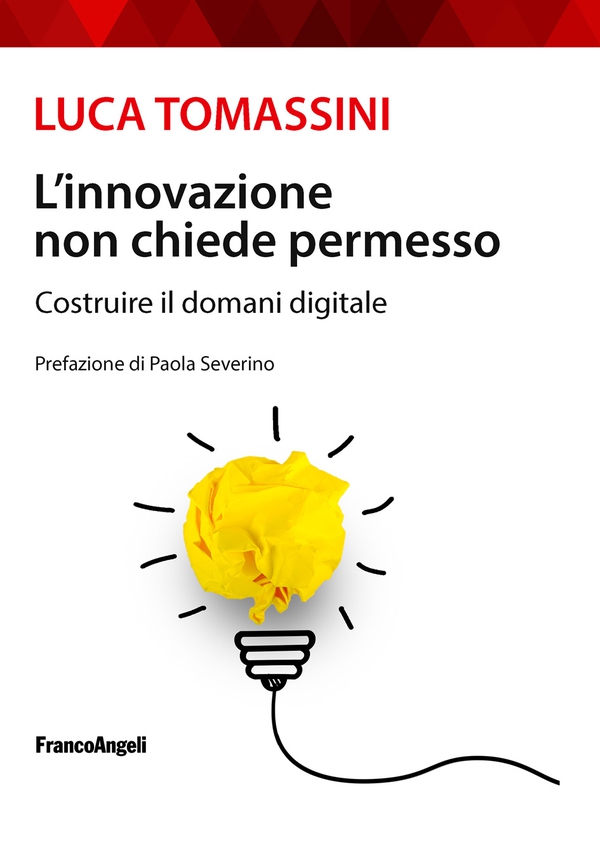 L'innovazione non chiede permesso - Librerie.coop L'innovazione non chiede permesso - Librerie.coop