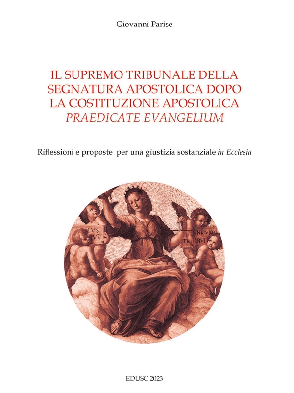 Il supremo tribunale della Segnatura Apostolica dopo la Costituzione Praedicate Evangelium - Librerie.coop Il supremo tribunale della Segnatura Apostolica dopo la Costituzione Praedicate Evangelium - Librerie.coop
