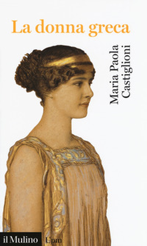 La donna greca - Librerie.coop La donna greca - Librerie.coop
