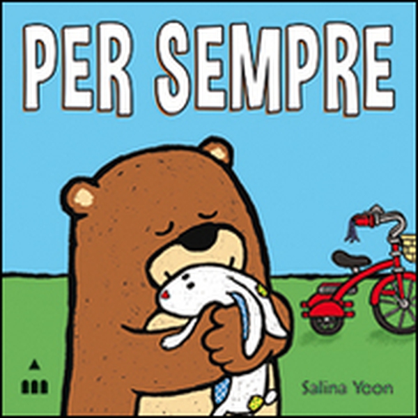 Per sempre - Librerie.coop Per sempre - Librerie.coop