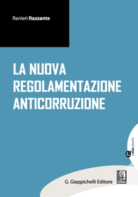 La nuova regolamentazione anticorruzione - Librerie.coop
