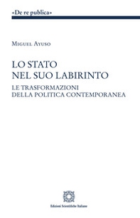 Lo Stato nel suo labirinto - Librerie.coop