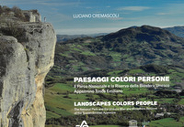 Paesaggi colori persone. Il Parco Nazionale e la Riserva della Biosfera Unesco Appennino Tosco Emiliano. Ediz. italiana e inglese - Librerie.coop Paesaggi colori persone. Il Parco Nazionale e la Riserva della Biosfera Unesco Appennino Tosco Emiliano. Ediz. italiana e inglese - Librerie.coop