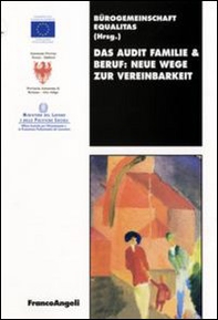 Das audit familie & beruf: neue wege zur vereinbarkeit - Librerie.coop