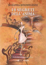 I 9 segreti dell'anima - Librerie.coop I 9 segreti dell'anima - Librerie.coop
