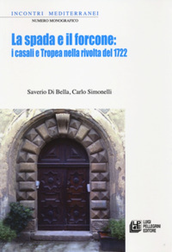 La spada e il forcone - Librerie.coop La spada e il forcone - Librerie.coop