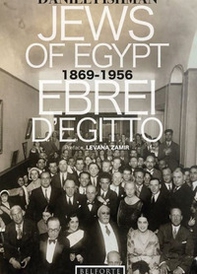 Ebrei d'Egitto. 1869-1956 - Librerie.coop