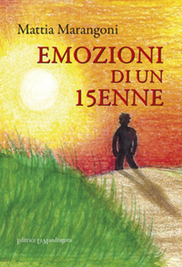 Emozioni di un 15enne - Librerie.coop Emozioni di un 15enne - Librerie.coop