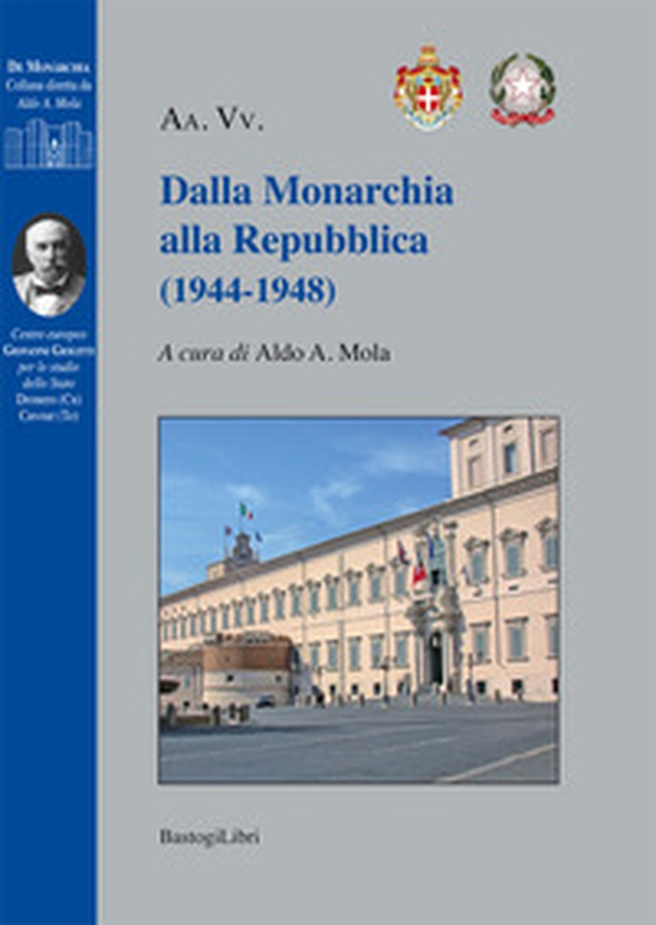 Dalla monarchia alla Repubblica (1944-1948) - Librerie.coop