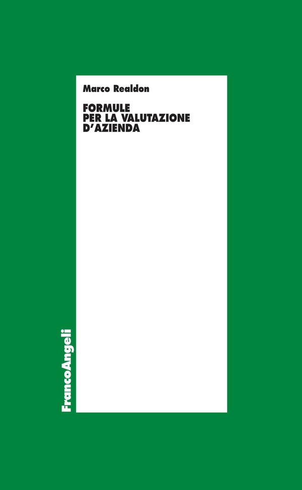 Formule per la valutazione d'azienda - Librerie.coop Formule per la valutazione d'azienda - Librerie.coop