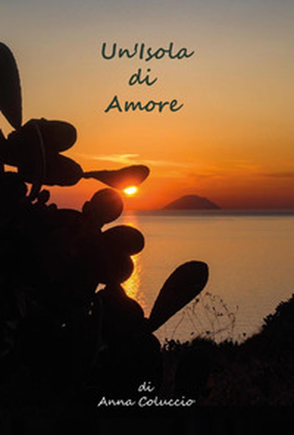 Un'isola di amore - Librerie.coop Un'isola di amore - Librerie.coop
