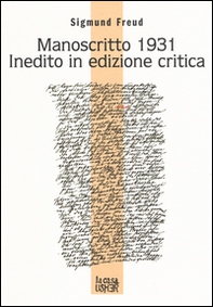 Manoscritto 1931 inedito in edizione critica. Testo tedesco a fronte - Librerie.coop Manoscritto 1931 inedito in edizione critica. Testo tedesco a fronte - Librerie.coop