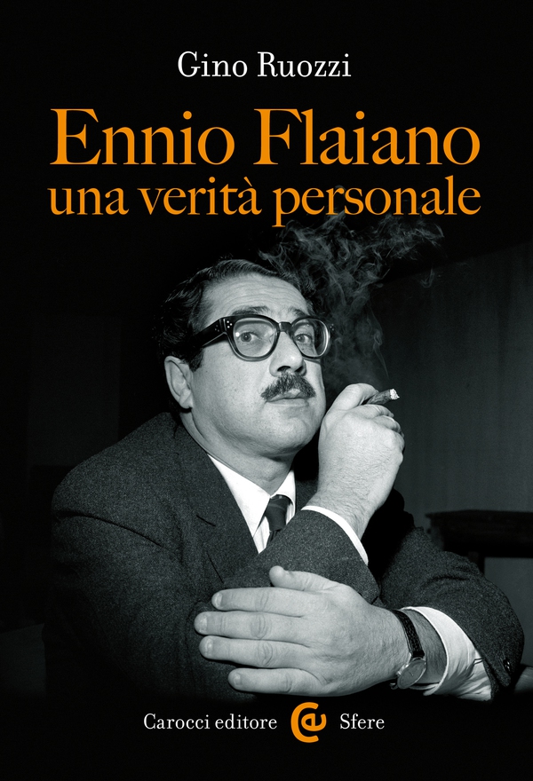 Ennio Flaiano, una verità personale - Librerie.coop Ennio Flaiano, una verità personale - Librerie.coop