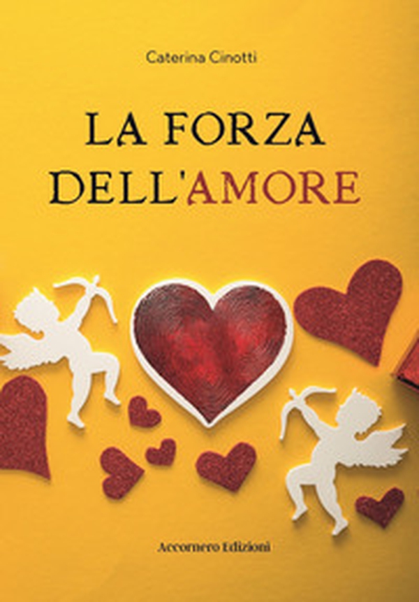 La forza dell'amore - Librerie.coop La forza dell'amore - Librerie.coop