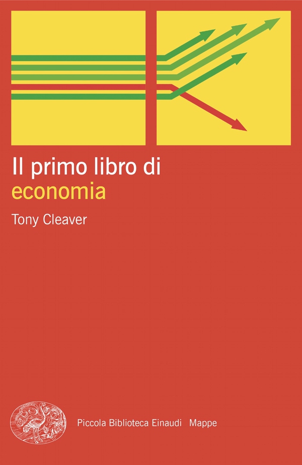 Il primo libro di economia - Librerie.coop Il primo libro di economia - Librerie.coop