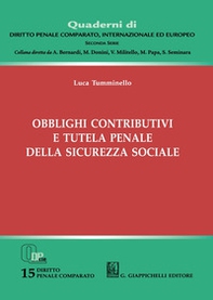 Obblighi contributivi e tutela penale della sicurezza sociale - Librerie.coop