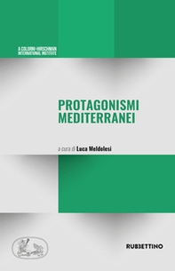 Protagonismi mediterranei - Librerie.coop