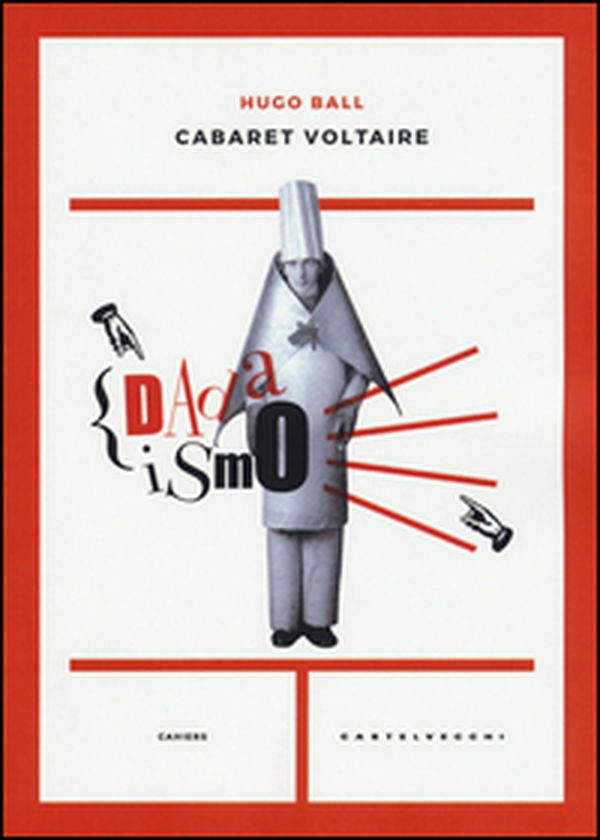 Cabaret Voltaire - Librerie.coop Cabaret Voltaire - Librerie.coop