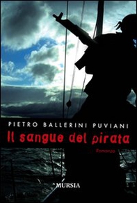 Il sangue del pirata - Librerie.coop Il sangue del pirata - Librerie.coop