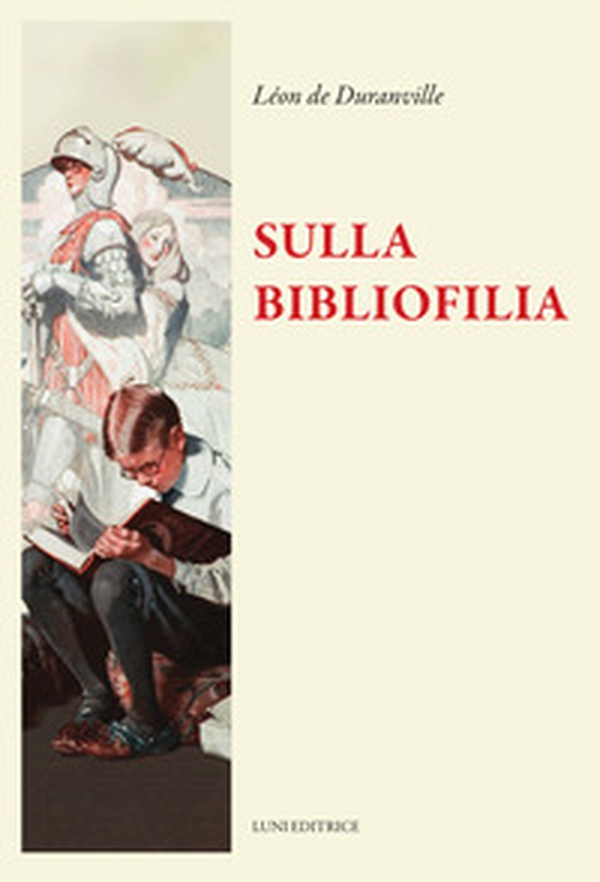 Sulla bibliofilia - Librerie.coop