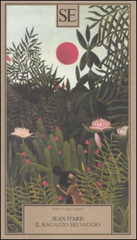 Il ragazzo selvaggio - Librerie.coop