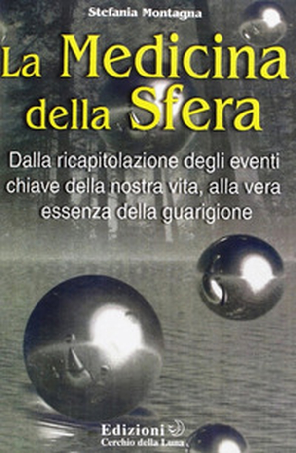 La medicina della sfera - Librerie.coop La medicina della sfera - Librerie.coop
