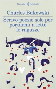 Scrivo poesie solo per portarmi a letto le ragazze - Librerie.coop