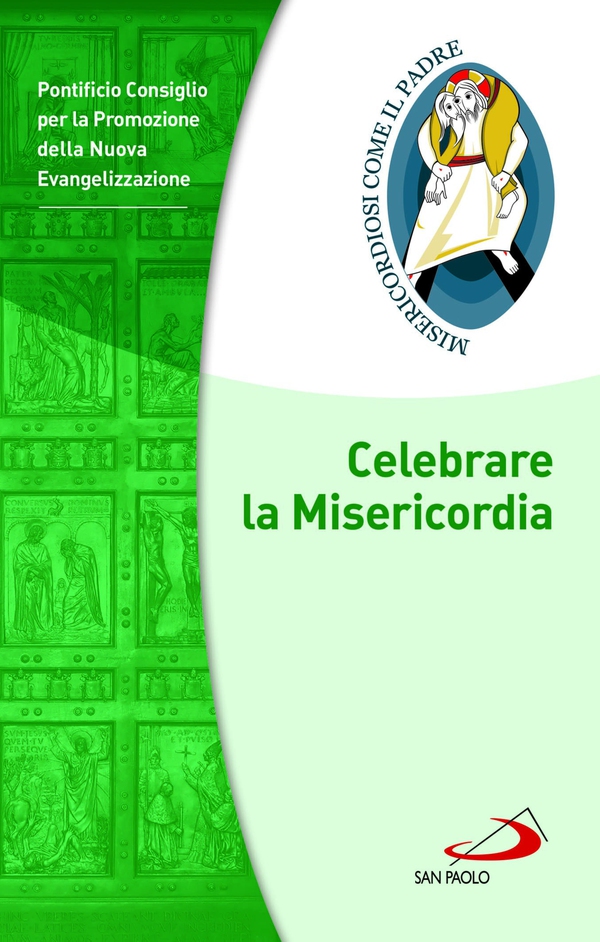 Celebrare la Misericordia - Librerie.coop