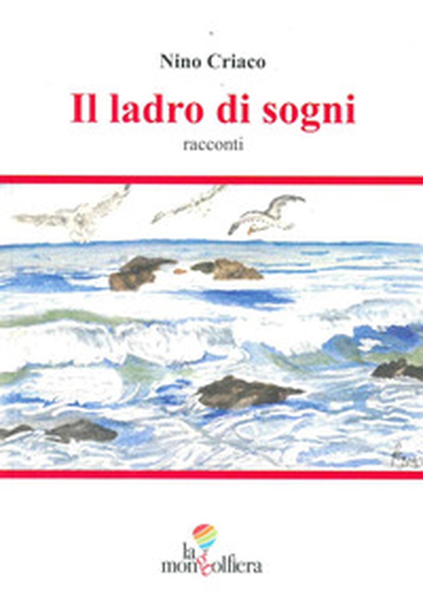 Il ladro di sogni - Librerie.coop Il ladro di sogni - Librerie.coop