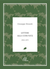 Lettere alla comunità 1964-1971 - Librerie.coop Lettere alla comunità 1964-1971 - Librerie.coop