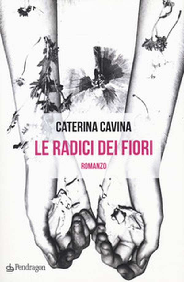 Le radici dei fiori - Librerie.coop Le radici dei fiori - Librerie.coop