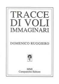 Tracce di voli immaginari - Librerie.coop