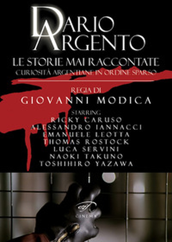 Dario Argento. Le storie mai raccontate. Curiosità argentiane in ordine sparso - Librerie.coop Dario Argento. Le storie mai raccontate. Curiosità argentiane in ordine sparso - Librerie.coop