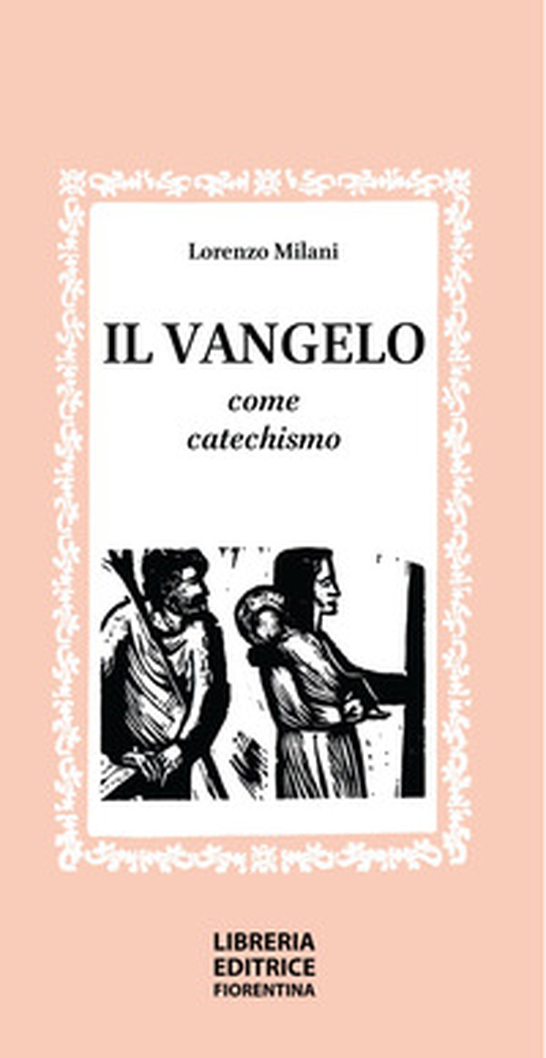 Il vangelo come catechismo - Librerie.coop Il vangelo come catechismo - Librerie.coop