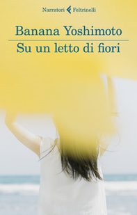 Su un letto di fiori - Librerie.coop Su un letto di fiori - Librerie.coop