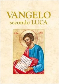 Vangelo secondo Luca - Librerie.coop