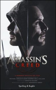 Assassin's Creed. Il romanzo ufficiale del film - Librerie.coop