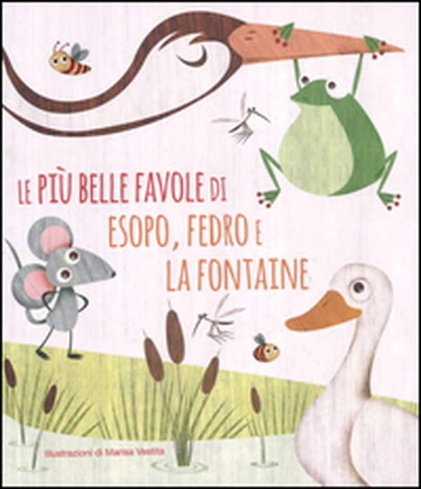 Le più belle favole di Esopo, Fedro e La Fontaine - Librerie.coop Le più belle favole di Esopo, Fedro e La Fontaine - Librerie.coop