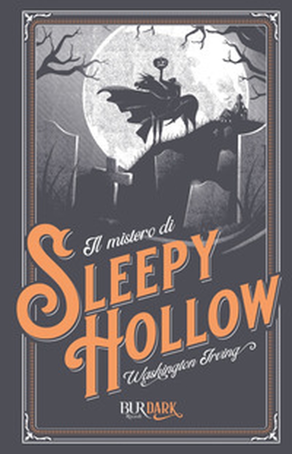 Il mistero di Sleepy Hollow - Librerie.coop Il mistero di Sleepy Hollow - Librerie.coop