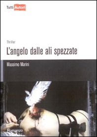 L'angelo dalle ali spezzate - Librerie.coop L'angelo dalle ali spezzate - Librerie.coop