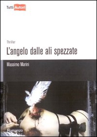 L'angelo dalle ali spezzate - Librerie.coop