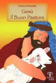 Gesù il buon pastore - Librerie.coop
