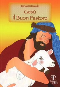 Gesù il buon pastore - Librerie.coop