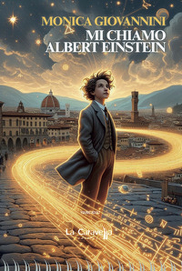Mi chiamo Albert Einstein - Librerie.coop Mi chiamo Albert Einstein - Librerie.coop