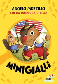 Chi ha rubato la stella? Minigialli - Librerie.coop Chi ha rubato la stella? Minigialli - Librerie.coop