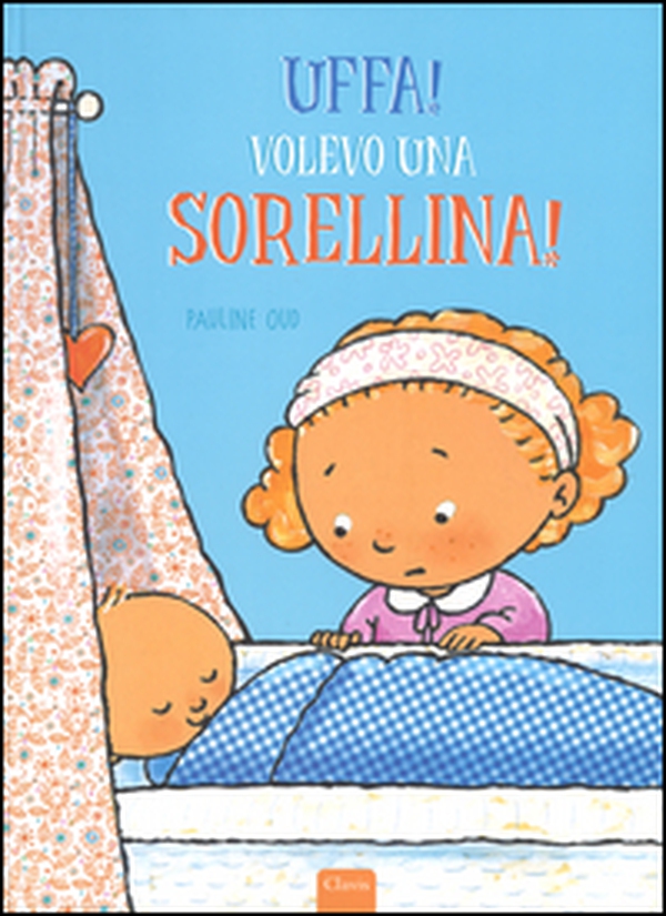 Uffa! Volevo una sorellina! - Librerie.coop Uffa! Volevo una sorellina! - Librerie.coop