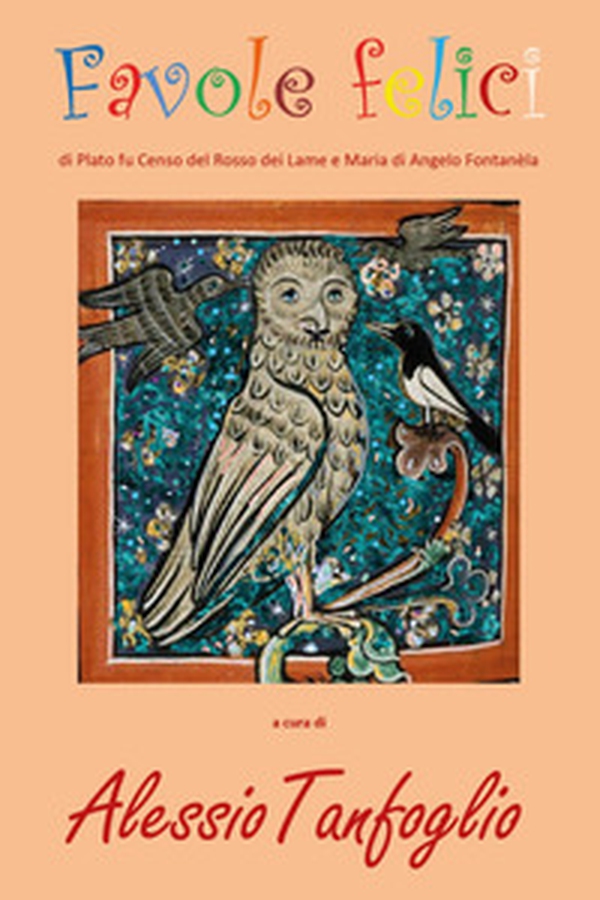 Favole felici - Librerie.coop Favole felici - Librerie.coop