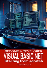 Become a Developer VisualBasic.NET Starting from scratch - Librerie.coop