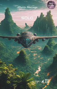 Solo. La saga di Kusi - Vol. 2 - Librerie.coop