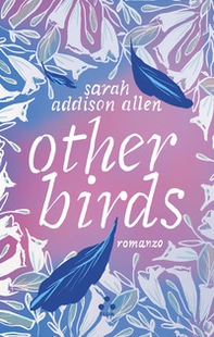 Other birds - Librerie.coop Other birds - Librerie.coop